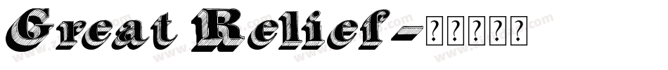 Great Relief字体转换